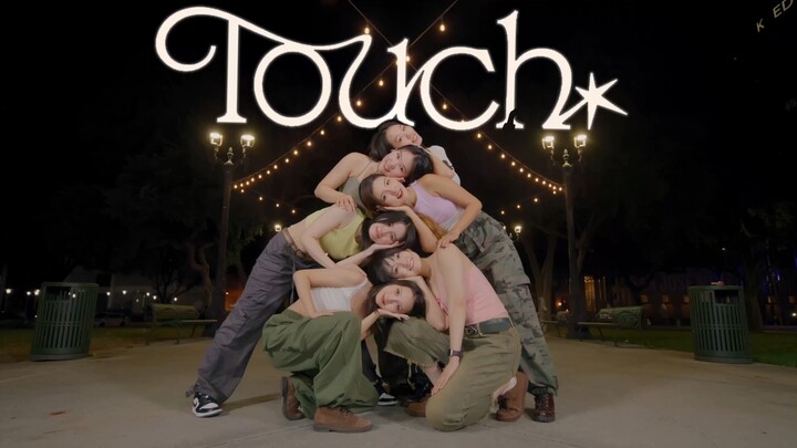 ✨Touch🔮 Tarian cover Kpop di California Bay Area pada malam hari [kpop di depan umum]