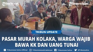Jadwal dan Lokasi Pasar Murah di Kolaka Sulawesi Tenggara, Warga Cukup Bawa KK dan Uang Tunai