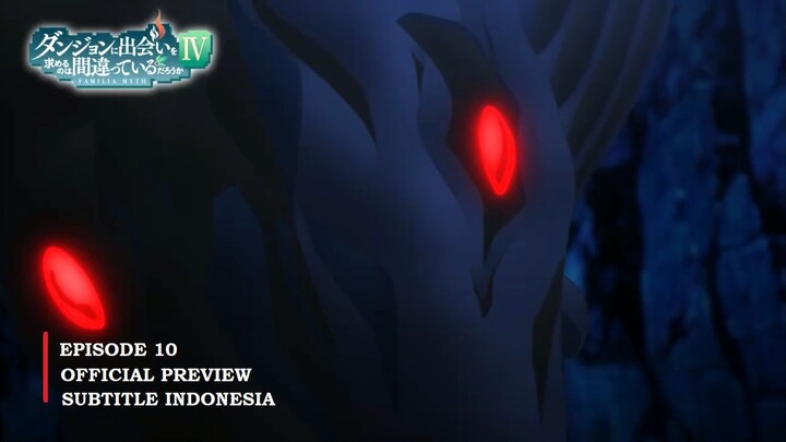 Bell Vs Juggernaut | DanMachi Season 4 Episode 10 Preview Sub Indo