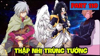 NOVEL "Thập Nhị Trùng Tướng & Kế Hoạch Của Feldway " Tensei Slime #110