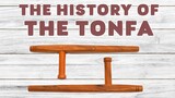 The History of the Tonfa