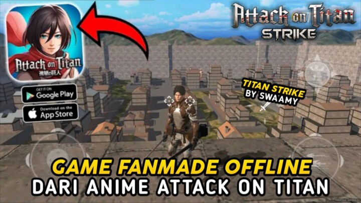 AKHIRNYA RILIS GAME AOT BUATAN DEVELOPER SWAMMY DI PLAYSTORE!! - Titan Strike (Android)