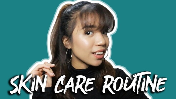 MY SKIN CARE ROUTINE | Nikki Bagaporo