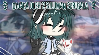 Dijaga Oleh 2 Siluman Serigala || part 1 || Glmm 🇮🇩 || Original ♡