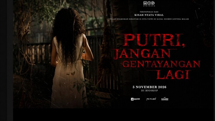 NEW MOVIE || PUTRI JANGAN GENTAYANGAN LAGI