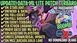 Data ML Lite Full Event 800Mb Terbaru Patch Revamp | ML Lite | Cara Mengatasi Lag & Patah Patah