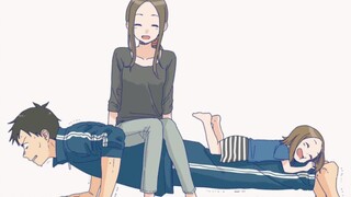 [AMV] Chỉ ai thực sự thích Takagi mới xem được video này!