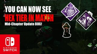 Any good with MID-Chapter Update? You can tell the HEX RUIN Tier! Dead By Daylight Nintendo Switch