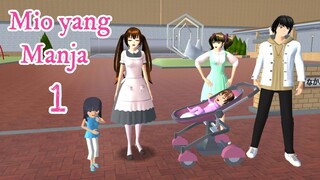 Mio yang Manja 1 | Drama Sakura School Simulator