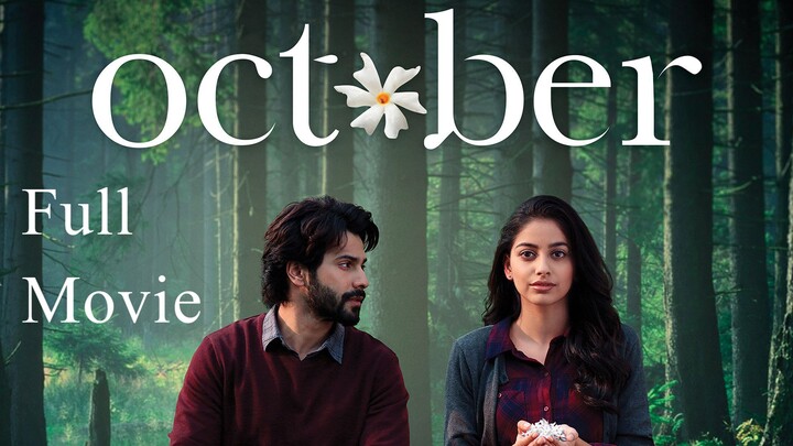 OCTOBER Full Movie in hindi dubbed