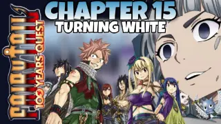FAIRY TAIL: 100 YEARS QUEST_CHAPTER 15