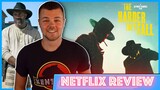 The Harder They Fall Netflix Movie Review