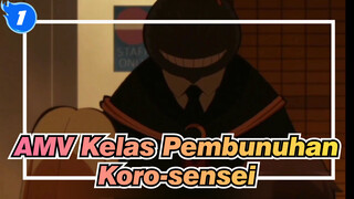 AMV Kelas Pembunuhan
Koro-sensei_1