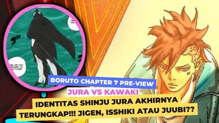 BORUTO TWO BLUE VORTEX CHAPTER 7 PREVIEW - KAWAKI VS JURA!!! PERTARUNGAN PENENTUAN!!!