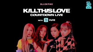 [Replay] BLACKPINK 'KILL THIS LOVE' COUNTDOWN LIVE