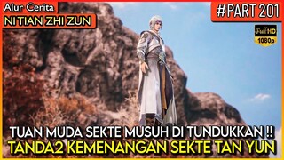TUAN MUDA RU YAN CHEN DI TUNDUKAN !! - Alur Cerita Donghua #NTZZ (PART 201)
