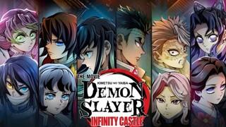 Demon Slayer: Kimentsu no Yaiba Infinity Castel | MAIN TRAILER