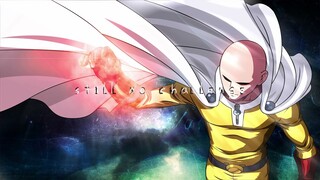 One Punch Man [Fan OST] - Still No Challenge