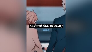 Em đâu rồi người về với ai ! 🥴 trending anime music bear1997 chill lofi fyp