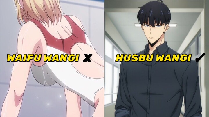 Waifu Wangi? Husbu Wangi✓😋
