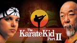 The Karate Kid II (Drama Sport)