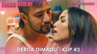 Derita Dimadu - MADU MURNI Klip #3