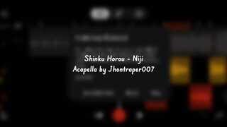 [ Shinku Horou - Niji ] Acapella by Jhontraper007