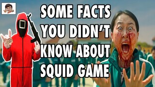 SOME FACTS/TRIVIA YOU DIDN'T KNOW ABOUT SQUID GAME 오징어 게임 NETFLIX SERIES(SPOILER)INFORMATION/HISTORY