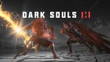 [Remix]Karakter asli dari Dark Souls