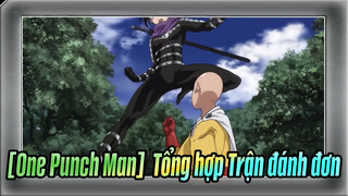 [One Punch Man] Cắt ghép các trận đánh - Biên tập cá nhân Phần 3