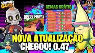 CHEGOU AGORA NOVA ATUALIZAÇÃO 0.47 NO STUMBLE GUYS [NOVAS SKINS, MAPAS E EVENTOS DE GEMAS GRÁTIS]