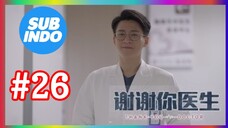 thank you doctors sub indo eps #26