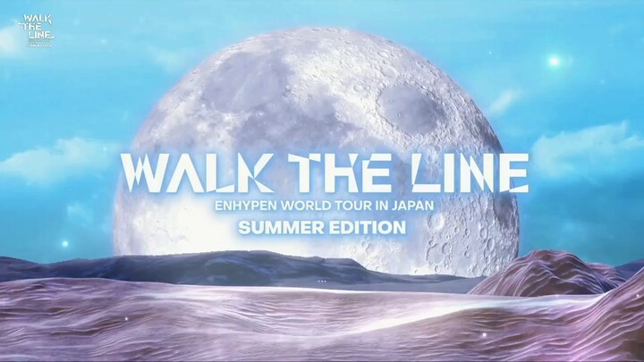 250802 ENHYPEN WALK THE LINE WORLD TOUR IN JAPAN SUMMER EDITION