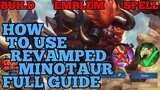 How to use revamped Minotaur guide & best build mobile legends ml