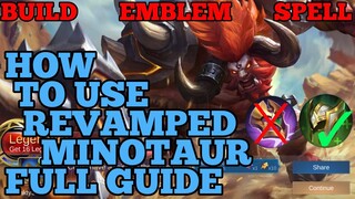 How to use revamped Minotaur guide & best build mobile legends ml