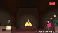 50 Đại Việt kiêu hùng - Khoa cử dưới thời vua Trần Thái Tông, Nguyễn Hiền đối đáp sứ thần nhà Tống