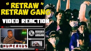 RETRAW - Retraw Gang MV | Video Reaction by Numerhus