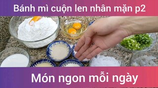 Bánh mì cuộn len nhân mặn p2