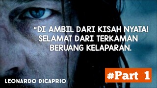 KISAH NYATA BERJUANG BERTAHAN HIDUP DARI SERANGAN BERUANG.// THE REVENANT // Alur Cerita.