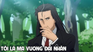 Tóm Tắt Anime Hay ''Ma Vương Đại Nhân'' SS1 Review Anime I Đại Đế Anime