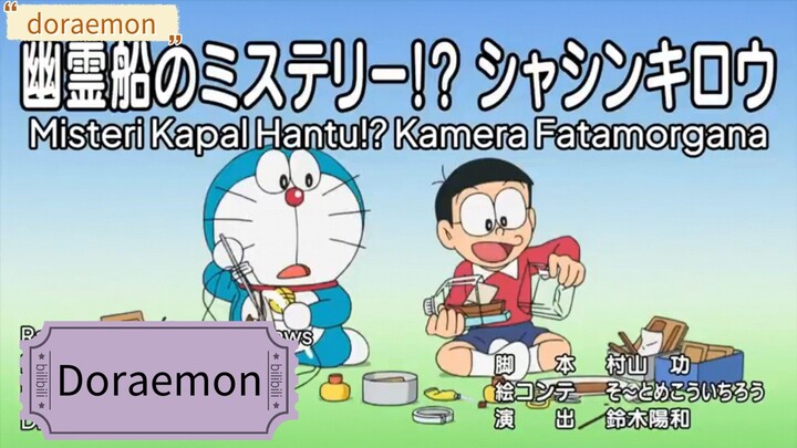 Doraemon - Misteri Kapal Hantu? Kamera Fatamorgana (Sub Indo)