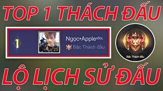 Top 1 Thách Đấu Việt Nam Mùa 20 Ngọc Apple Bất Ngờ Lộ Lịch Sử Đấu Bên Trong Có Gì ? | Liên Quân