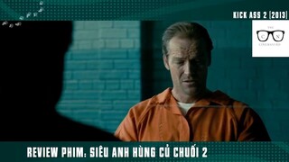 (P7) Siêu ANh Hùng Củ CHuối KHùng Bựa Nhất Nước Mỹ #ReviewPhim