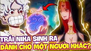 TRÁI NIKA ĐƯỢC DÀNH CHO MỘT NGƯỜI KHÁC LUFFY?! | LÝ DO SHANKS CƯỚP TRÁI NIKA TỪ CHÍNH PHỦ THẾ GIỚI?!