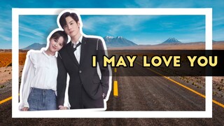 New Dramacin I May Love You 2023 EP.1