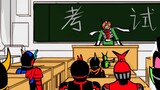 [If Kamen Riders all go to the same school-exam]