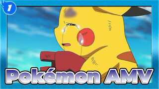 [Linh thú Pokémon AMV] "Khi nó khóc, cả thế giới chào thua"_1