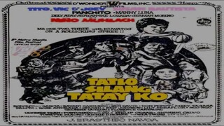 TITO, VIC & JOEY & NINO MUHLACH | TATLO SILANG TATAY KO (1982) FULL MOVIE