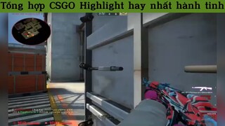 Tổng hợp CSGO Highlight hay nhất hành tinh p9