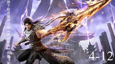 Wu Dong Qian Kun S6 | Episode 4 - 12 Sub Indo END